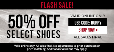 FLASH SALE! 50% off select shoes with code HURRY. Valid online only. All sales final.