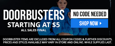 Shop Doorbusters. Starting at $5. Prices may vary in stores and online.